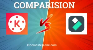 KineMaster vs Filmora comparison showing features of the best video editing app